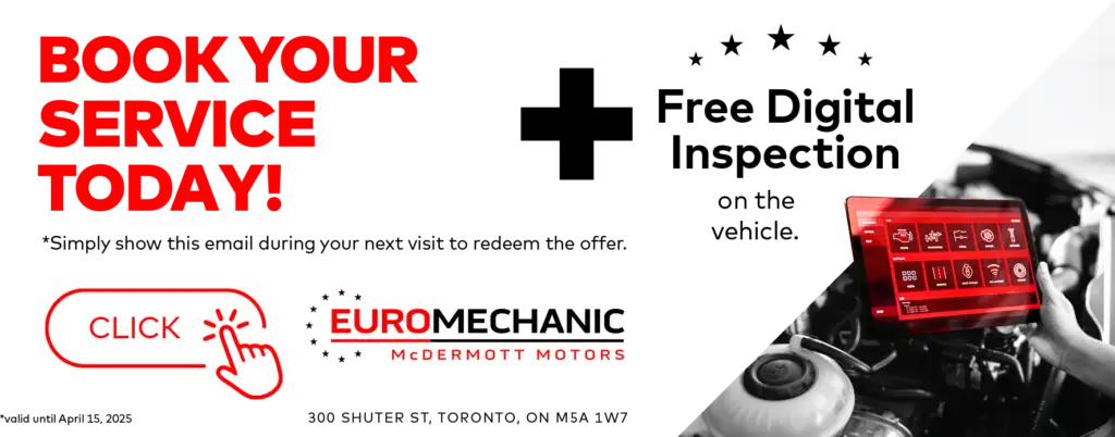 Automotive service advertisement featuring a red-tinted image of a mechanic using a digital tablet on a car engine. Text reads Book Your Service Today! and includes contact information for Euromechanic McDermott Motors. Offer valid until April 15, 2025. EuroMechanic | McDermott Motors Auto | Top Reviewed Auto Repair Shop in Toronto | Visit mcdermottmotors.com